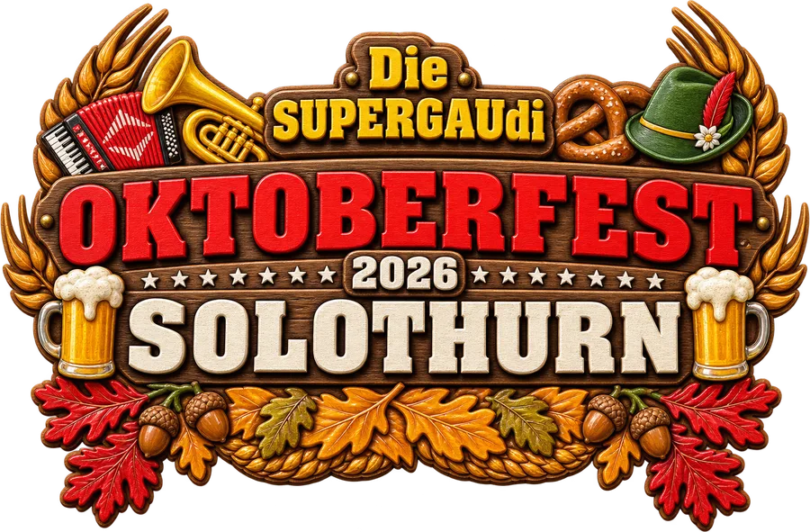 Die SUPERGAUdi – Oktoberfest 2026 Solothurn